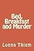 Bed, Breakfast and Murder