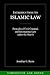 Introduction to Islamic Law: Principles of Civil, Criminal, and International Law under the Shari‘a