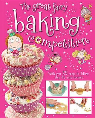 The Great Fairy Baking Competition (Hardcover)