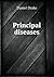 Principal diseases by Daniel Drake