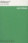 Wallpaper* City Guide Las Vegas 2014