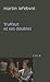 Truffaut Et Ses Doubles (Philosophie Et Cinema) by Martin Lefebvre