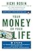 Your Money or Your Life by Joe Dominguez