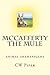 McCafferty the Mule: Animal...