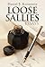 Loose Sallies Essays
