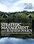 Strategic Management and Business Policy: Globalization, Innovation and Sustainability Plus 2014 MyLab Management with Pearson eText -- Access Card Package (14th Edition)