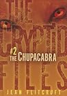The Chupacabra (Cryptid Files, #2)