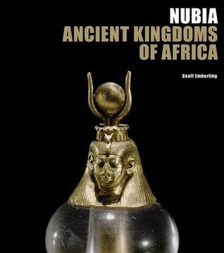 Nubia: Ancient Kingdoms of Africa (Paperback)