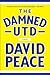 The Damned Utd by David Peace