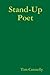 Stand-Up Poet by Tim Connelly