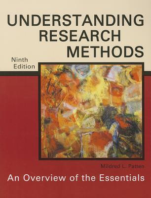 Understanding Research Methods: An Overview of the Essentials