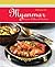 Myanmar: Cuisine, Culture & Customs