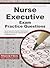 Nurse Executive Exam Practice Questions by Nurse Executive Exam Secret...