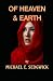 Of Heaven & Earth: And Ever...