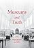 Museums and Truth