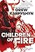 Children of Fire (The Chaos Born, Book One)