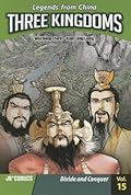 Three Kingdoms, Volume 15: Divide and Conquer