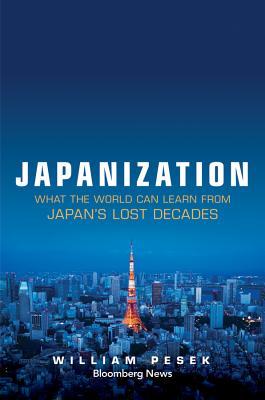 Japanization: What the World Can Learn from Japan's Lost Decades (Bloomberg)