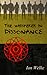 The Whisperer in Dissonance