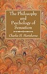The Philosophy and Psychology of Sensation