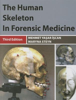 The Human Skeleton in Forensic Medicine (Hardcover)