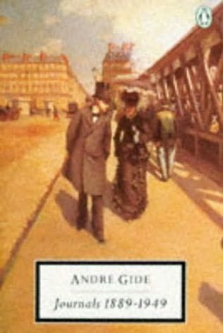 The Journals of Andre Gide: Volume I 1889-1913 (Hardcover)