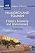 Mallorca and Tourism: History, Economy and Environment. R.J. Buswell