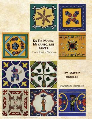 De Tin Marin: Mi canto, mis raices: Kodály Solfège Notation