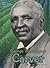 George Washington Carver (Raintree Perspectives: Science Biographies)