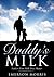 Daddy's Milk