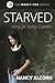 Starved: Mercy for Eating D...