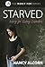 Starved: Mercy for Eating D...