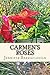 Carmen's Roses: A story of mystery, romance and the paranormal