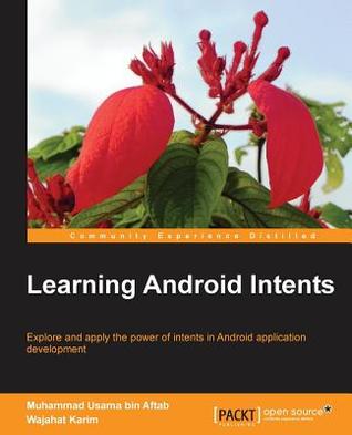 Learning Android Intents (Paperback)