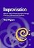 Improvisation: Methods and Techniques for Music Therapy Clinicians, Educators, and Students