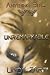 Unremarkable (Anything But, #2)