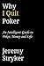 Why I Quit Poker?: An Intel...