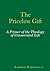 The Priceless Gift: A Primer of the Theology of Consecrated Life