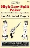 High-Low-Split Poker, Seven-Card Stud and Omaha Eight-or-better for Advan High-Low-Split Poker, Seven-Card Stud and Omaha Eight-or-better for Advan