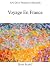 An Easy French Reader: Voya...