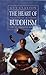 The Heart of Buddhism: Prac...
