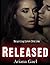 Released (Braving Love Trilogy #2)