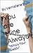 "You are Mine Always" (Who's Your Daddy? Book 4)