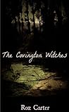 The Covington Witches by Roz Carter The Covington Witches by Roz Carter
