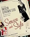 Service and Style by Jan  Whitaker