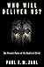 Who Will Deliver Us?: The P...