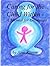 Caring for the Child Within - A Manual for Grownups