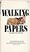 Walking Papers