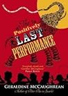 The Positively Last Performance