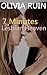 7 Minutes in Lesbian Heaven (Exhibitionism First Time Lesbian Erotica)